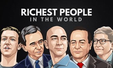 ثروتمندترین مردان و زنان جهان را بشناسید + تصاویر