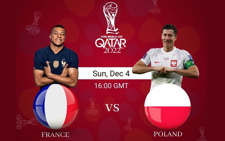 مصاف فرانسه - لهستان در جام جهانی ۲۰۲۲ / یکشنبه ۱۳ آذر ساعت ۱۸:۳۰ + لینک پخش زنده