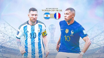 فرانسه - آرژانتین در فینال جام جهانی ۲۰۲۲ / یکشنبه ۲۷ آذر ساعت ۱۸:۳۰ + لینک پخش زنده