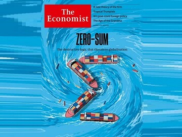 مجموع صفر / اکونومیست هشدار داد: منطق ویرانگری که جهانی شدن را تهدید می‌کند