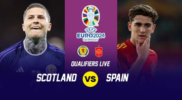 اسکاتلند - اسپانیا جدال متفاوت و نابرابر دو سبک فوتبال اروپا / ساعت ۲۲:۱۵ + لینک پخش زنده
