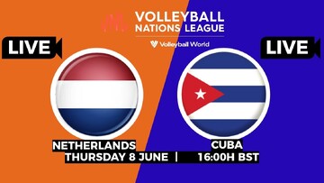 لیگ ملت های والیبال؛ پخش زنده مسابقه والیبال کوبا - هلند امروز ساعت ۱۸:۳۰ + لینک