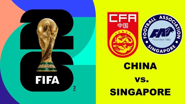 پخش زنده مقدماتی جام جهانی ۲۰۲۶ - آسیا: چین - سنگاپور امروز ساعت ۱۵:۳۰ + لینک